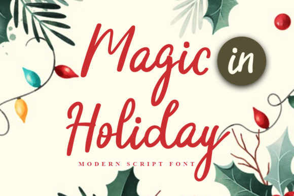 Magic in Holiday Font for Handmade Creations